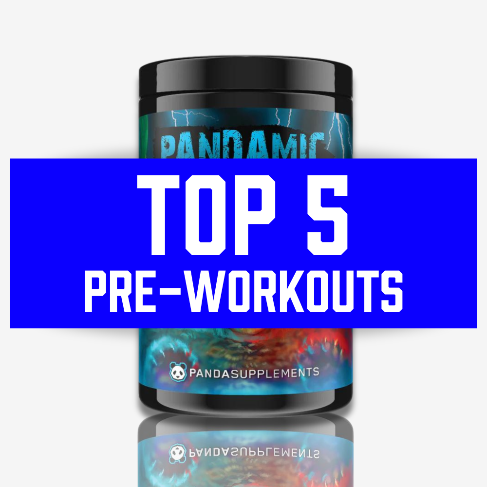 Top 5 Pre-Workout