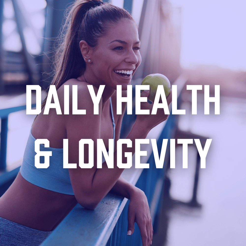 Daily Health & Longevity